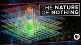 Природата на “Нищо”
