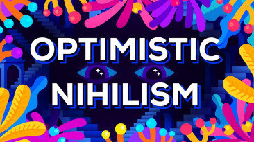 Oптимистичен Нихилизъм